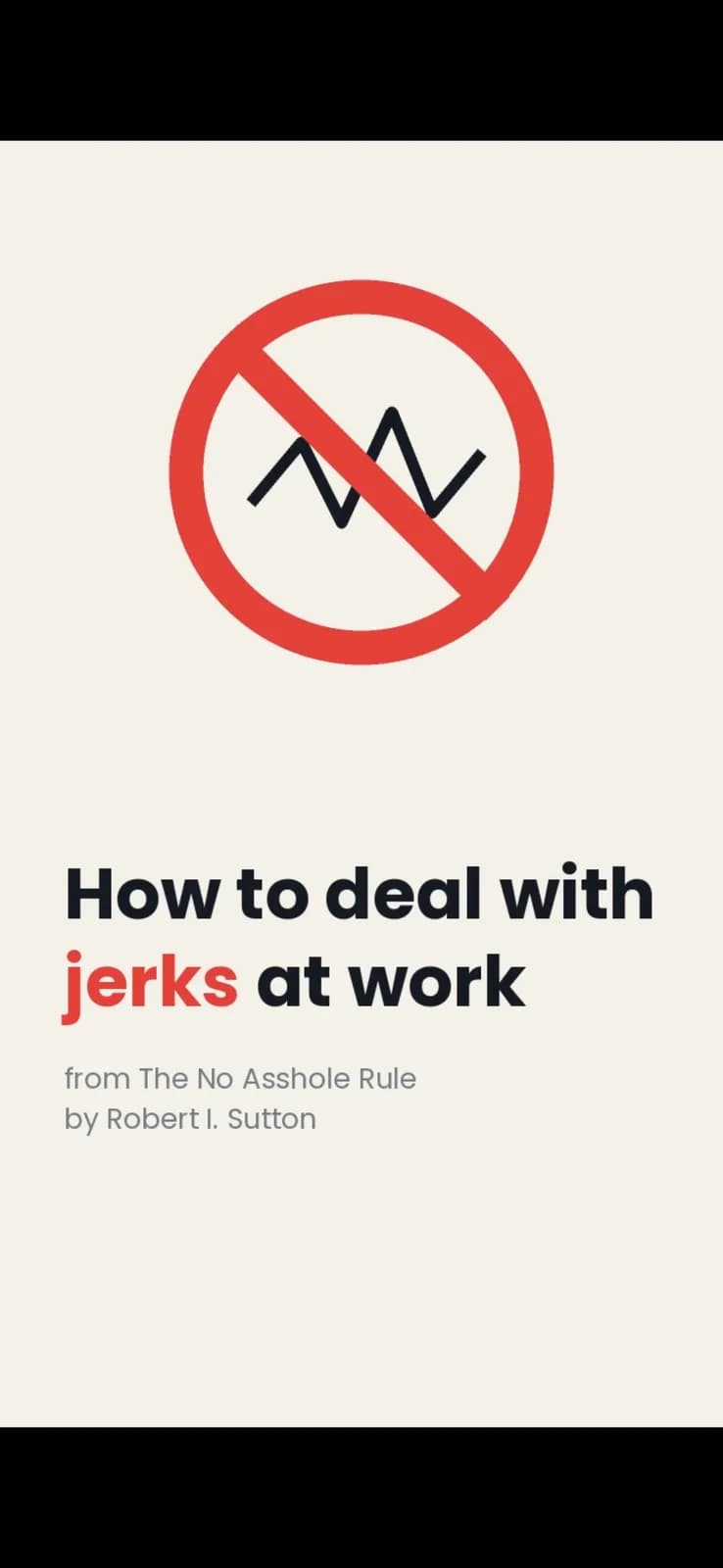 The No Asshole Rule - Robert I Stutton